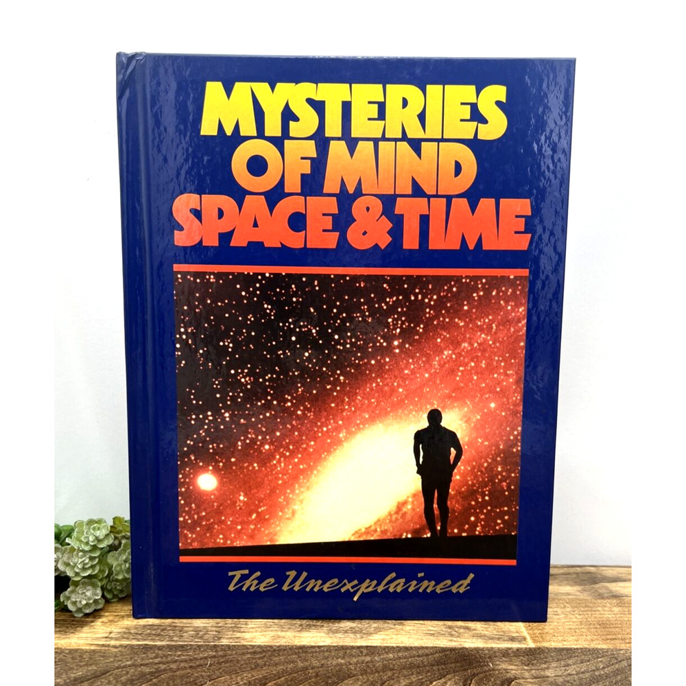1992 Mysteries Of The Mind Space & Time The Unexplained Vol 1 90s Hardcover Book